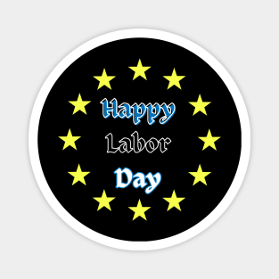 Happy Labor Day Magnet